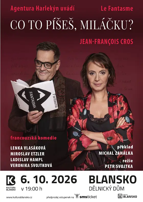 CO TO PÍŠEŠ, MILÁČKU?