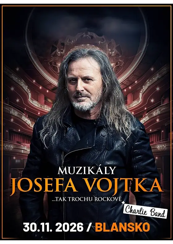 Muzikály Josefa Vojtka v Blansku