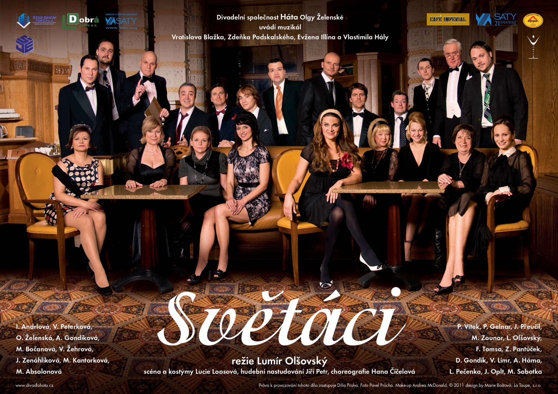 Divadelní společnost Háta: Světáci