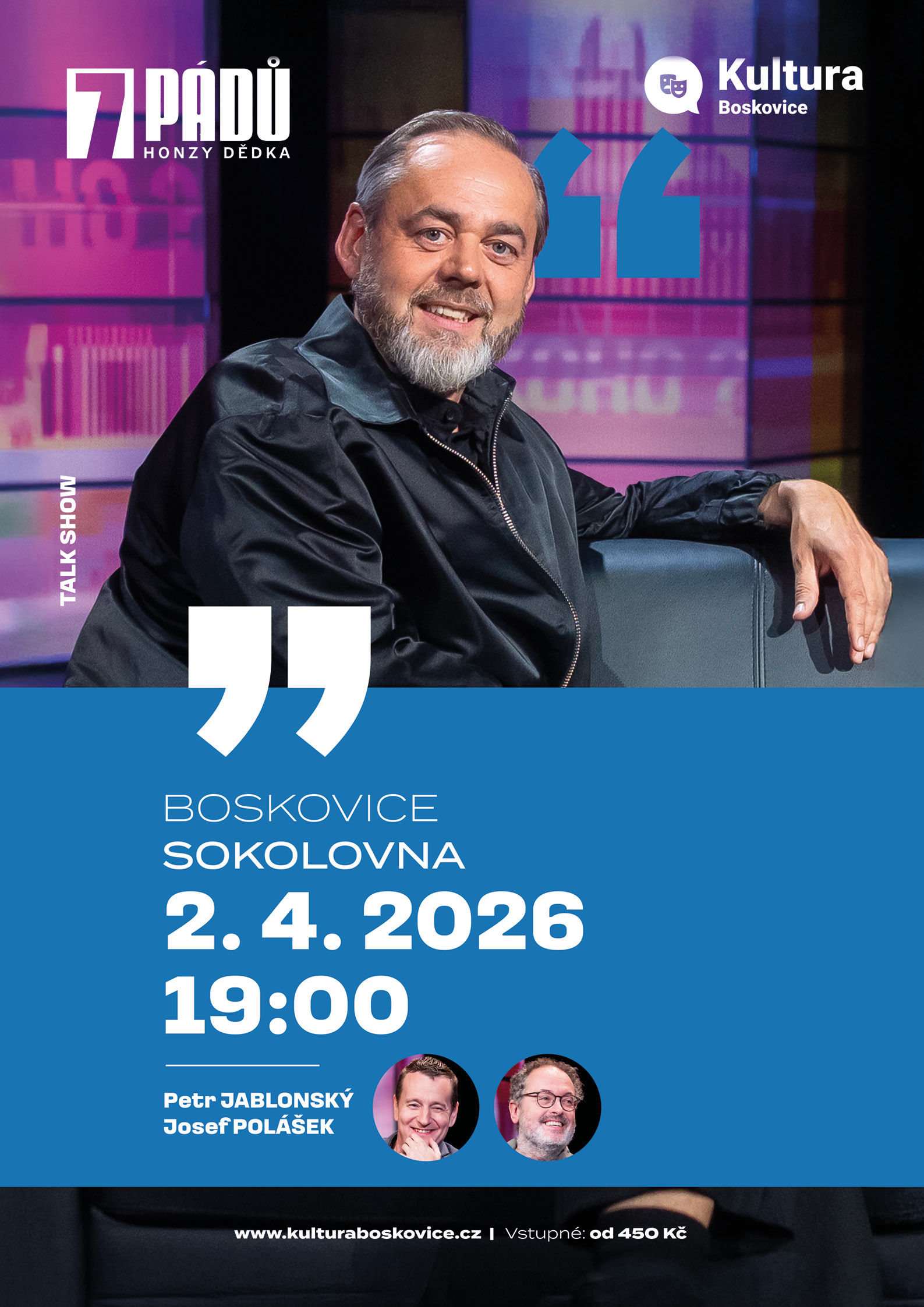 7 pádů Honzy Dědka